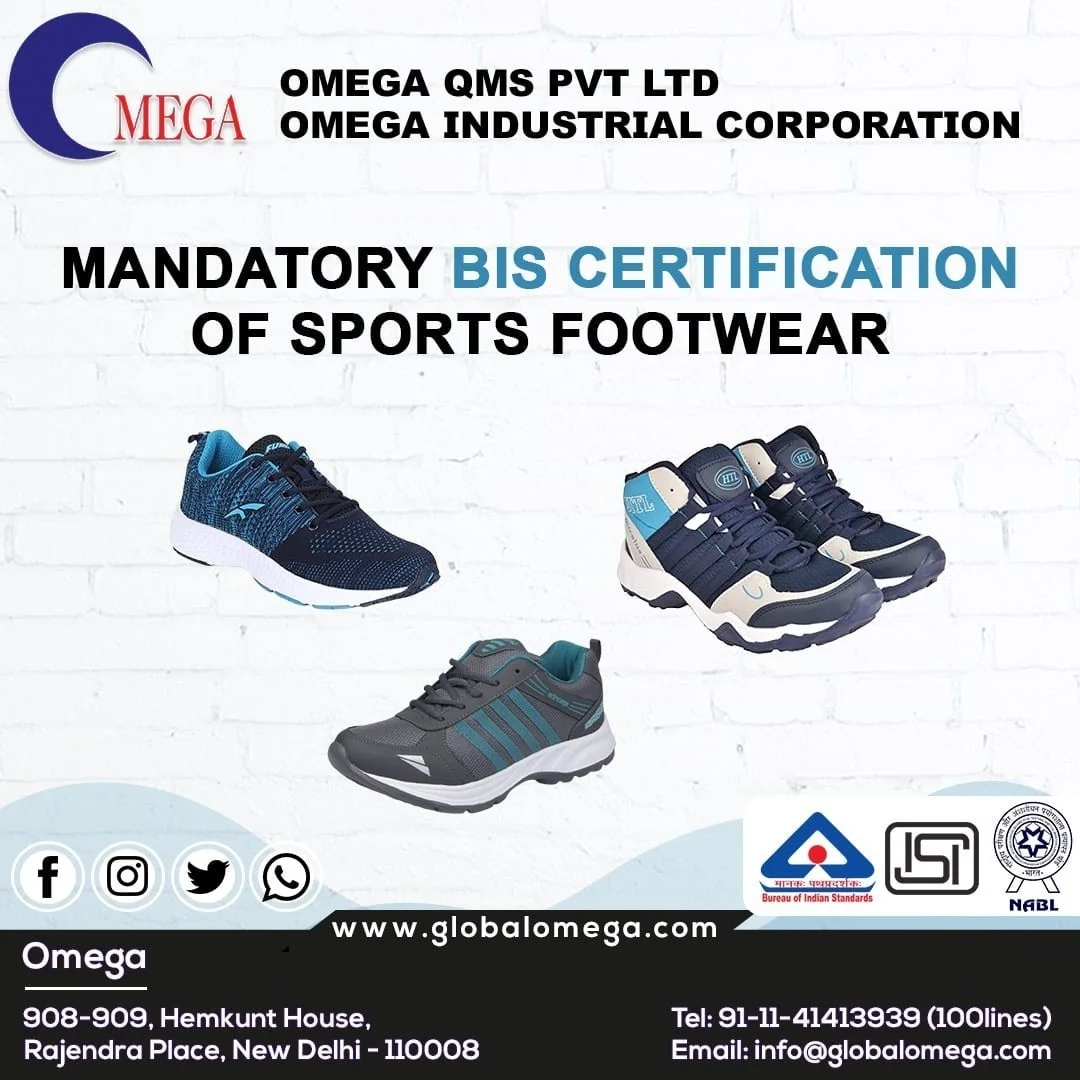 BIS certification for sports footwear - OMEGA QMS PVT LTD